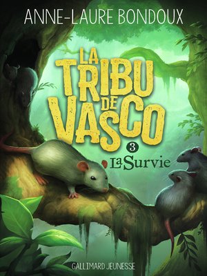 cover image of La Tribu de Vasco (Tome 3)--La Survie